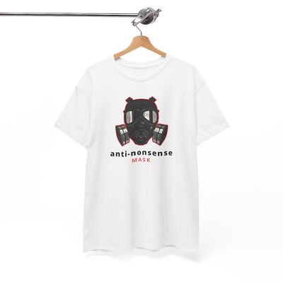 Anti-Nonsense Mask Unisex Tee, Funny Graphic Shirt, Anti Social T-Shirt