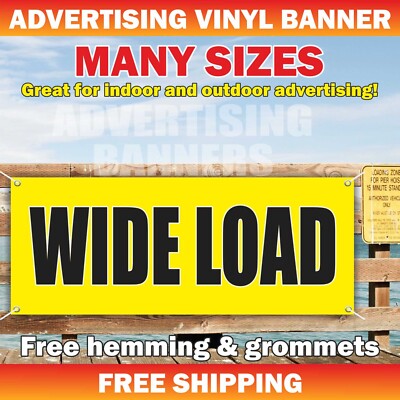 WIDE LOAD Advertising Banner Vinyl Mesh Sign Oversize Many Sizes