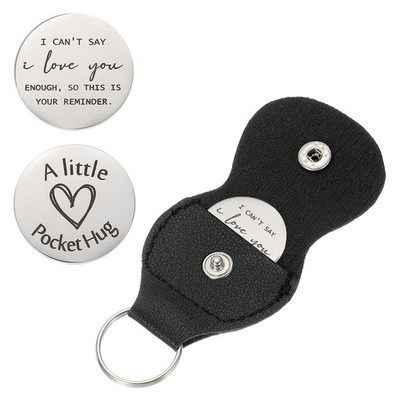 Pocket Hug Token Mit Leder Schlüsselanhänger I Cant Say I Love You Enough