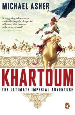 Khartoum : The Ultimate Imperial Adventure Paperback Michael Ashe