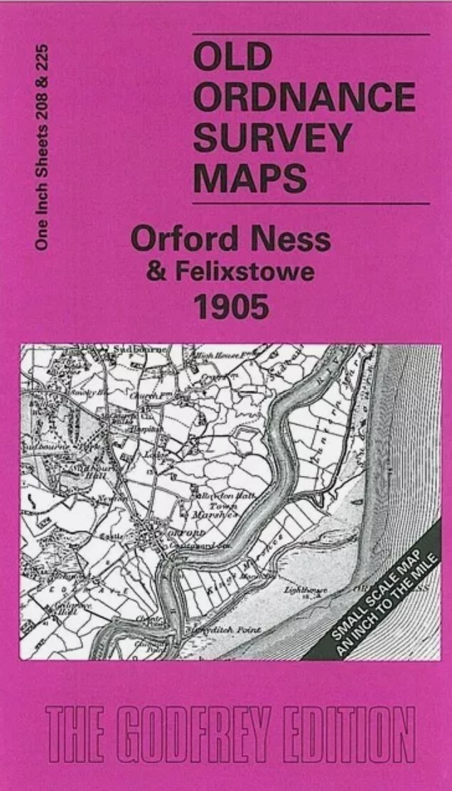 MAP OF Orford Ness & Felixstowe 1905  One Inch Sheet 208/225 by Robert Malster