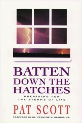Batten Down the Hatches - 9780890981566, Pat Scott, paperback