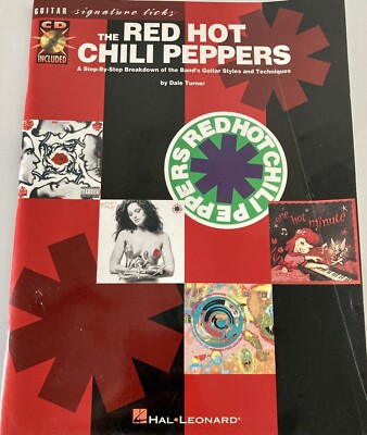 The Red Hot Chili Peppers: A Step-by-Step Breakdown of the Band's Guitar Styles
