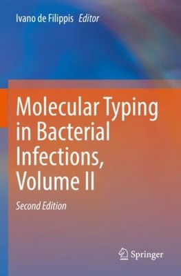 de Filippis - Molecular Typing in Bacterial Infections Volume II - Ne - X555z