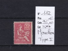 France, superbe n° 112 "Mouchon type I" neuf** luxe cote 95,00€