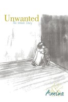 Amina | Unwanted | Taschenbuch | Englisch (2011) | The Whole Story