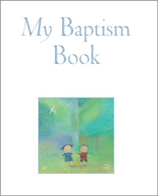 My Baptism Book by Sophie Piper (Hardback Book)
