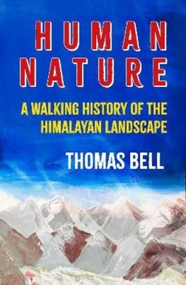 Thomas Bell Human Nature (Hardback)