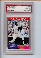 1981 Topps #650 Bucky Dent  PSA 10 GEM MINT  Yankees White Sox