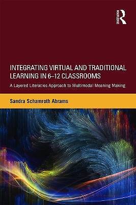Integrating Virtual and Traditional Learning in 6-