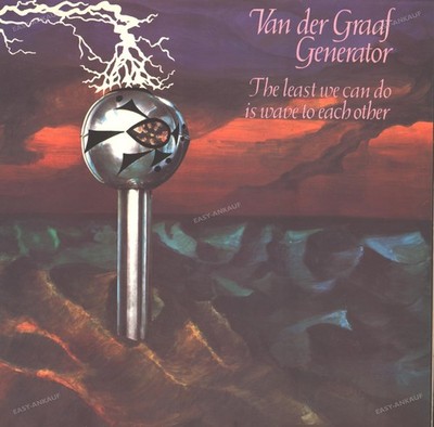 Van Der Graaf Generator - The Least We Can Do Is Wave To GER LP 1972+Poster .