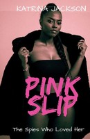 Katrina Jackson | Pink Slip | Taschenbuch | Englisch (2018) | Sea Port Press Llc