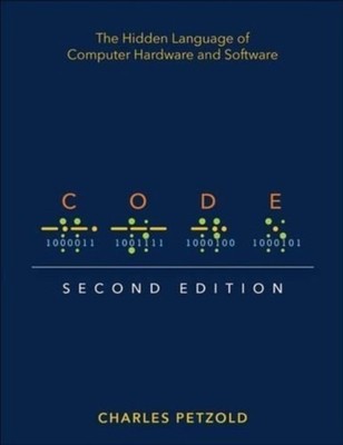 Charles Petzold - Code   The Hidden Language of Computer Hardware and  - B888z