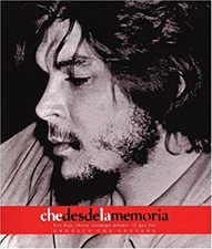 Che Desde la Memoria : El Que Fui Paperback Ernesto Che Guevara