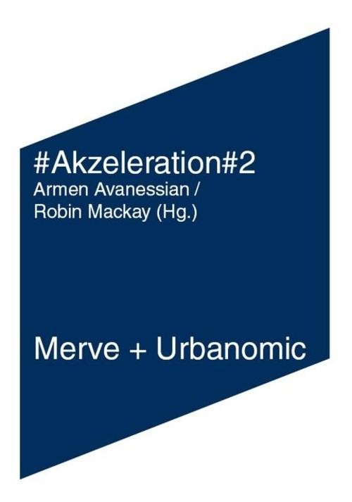 Merve Verlag Gmbh #Akzeleration#2 - Bild 3