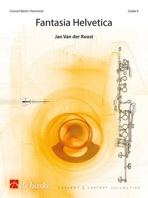 Jan Van der Roost | Fantasia Helvetica (2017) | Partitur | De Haske Publications