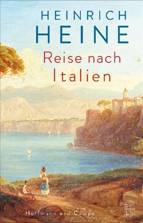 Reise nach Italien Heinrich Heine - Bild 3