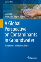Shakir Ali (U. A.) | A Global Perspective On Contaminants In Groundwater | Buch