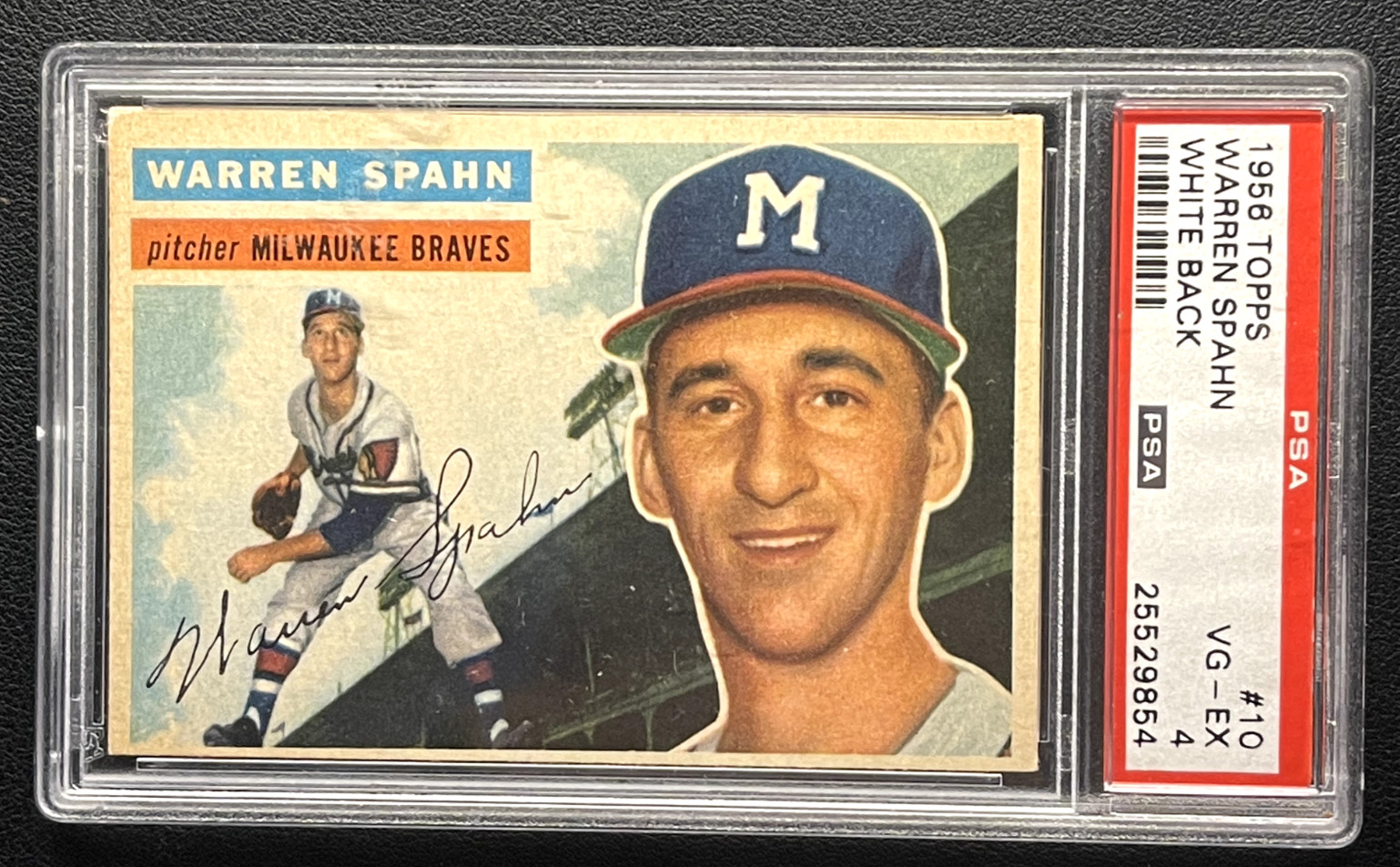 1956 Topps - WARREN SPAHN PSA VG-EX 4  #10 White Back MILWAUKEE BRAVES