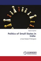 Kalpana Agrahari | Politics Of Small States In India | Taschenbuch | Englisch