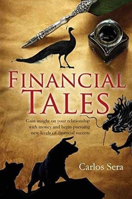 Financial Tales - Paperback, by Sera Carlos - Very Good