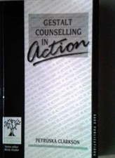 Gestalt Counselling in Action, 3rd Edition (C... by Clarkson, Petruska Paperback
