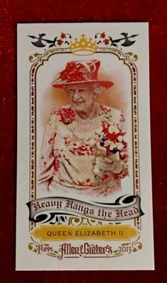 2013 Topps Allen and Ginter - Heavy Hangs the Head #HHH-QE   QUEEN ELIZABETH II