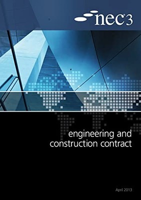 NEC3 Engineering and Construction Contract (ECC) by NEC NEW BOOK