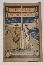 The Khaki Song Book - 1917 WWI Era US Army Navy - Oliver Ditson Company - RARE