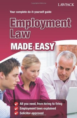 Employment Law Made Easy (Lawpack Made Easy Series),Melanie Slocombe