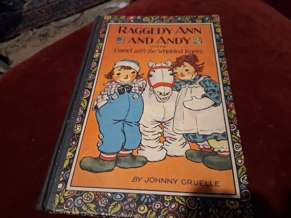 Raggedy Ann and Andy and the Camel with Wrinkled Knees Book FIRST EDITION  +MINT - Image 2 of 4