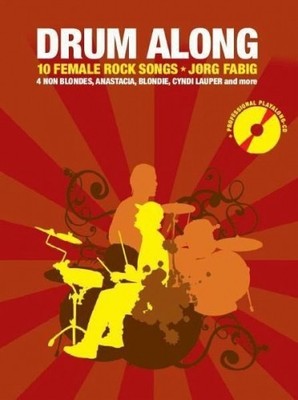 Drum Along, m. Audio-CD von Drum Along - 10 Female Rock Songs (Noten) NEU