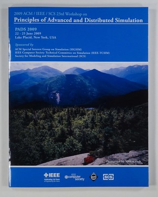 2009 PRINCIPLES OF ADVANCED & DISTRIBUTED SIMULATION conference proceedings