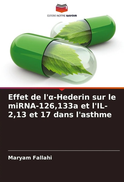 Maryam Fallahi | Effet De L'¿-Hederin Sur Le Mirna-126,133A Et L'il-2,13 Et...-image