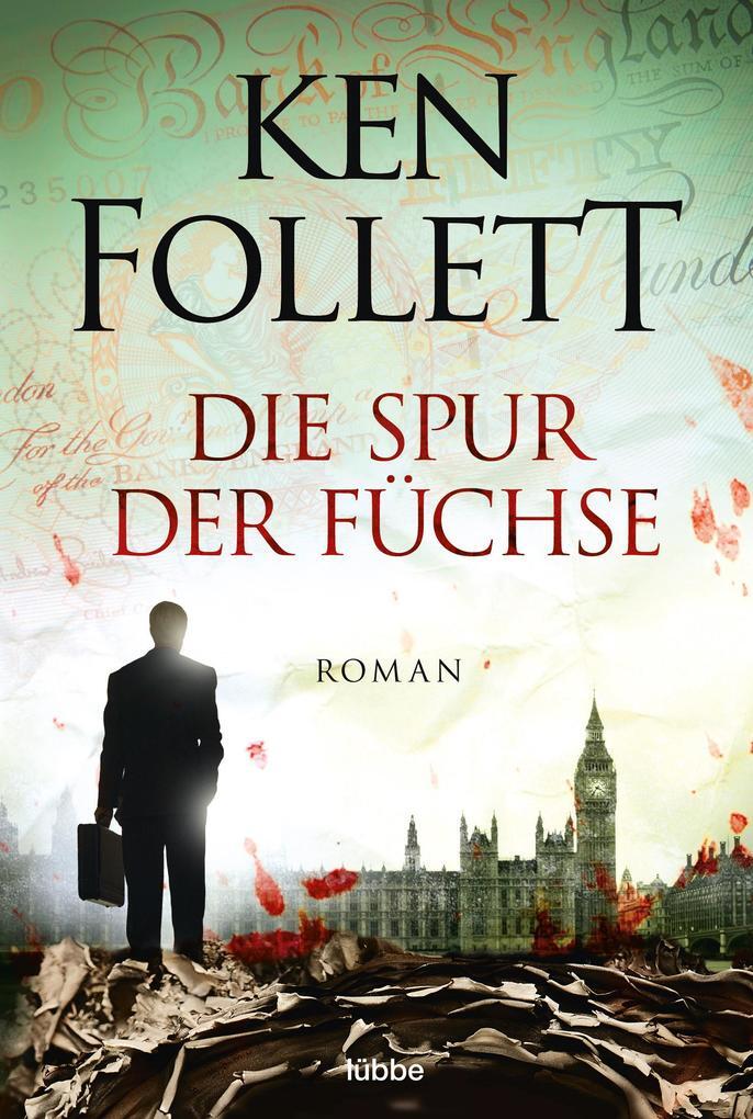 Thumbnail - Die Spur Der Füchse | Ken Follett | 1996 | Deutsch | Paper Money