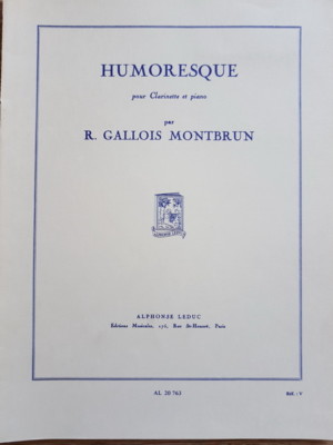 HUMORESQUE R. Gallois Monbrun Clarinet Piano Humoreske Klarinette in B Klavier