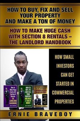 How to Buy Fix and Sell Your Property and Make a Ton of Money How to Make Huge C
