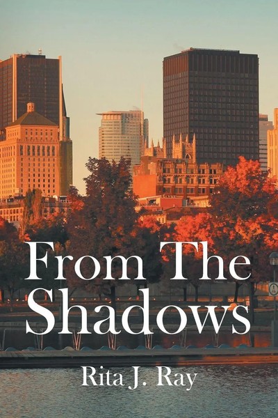 From The Shadows Rita J. Ray Taschenbuch Kartoniert / Broschiert Englisch 2022-image