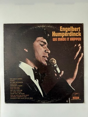 Engelbert Humperdinck - We Made It Happen 12'' Record 33 RPM Parrot Pop