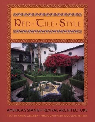 Red-Tile Style by Gellner, Arrol; Keister, Douglas