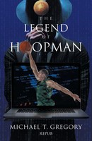 Michael T Gregory | The Legend Of Hoopman | Taschenbuch | Englisch (2023)