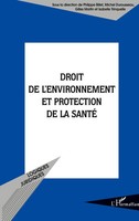 Isabelle Trinquelle (U. A.) | Droit De L'environnement Et Protection De La Santé
