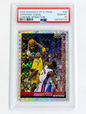 2005-06 Bowman Draft Picks & Pros. Chrome X-Fractor Jermaine O'Neal /150 PSA 10