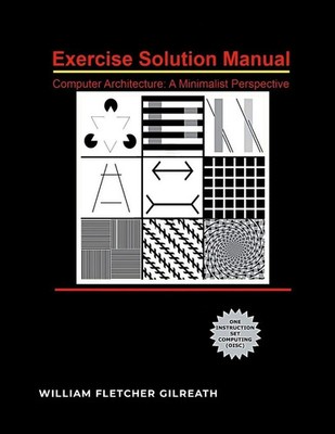 Computer Architecture A Minimalist Perspective Exercise Solutions Manual Buch