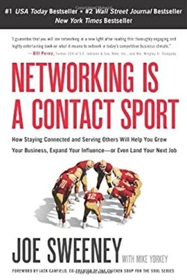 Networking Is a Contact Sport : How Staying Connected and Serving