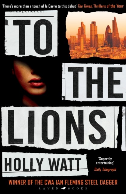 To The Lions by Holly Watt NEW Free UK Delivery - Image 4