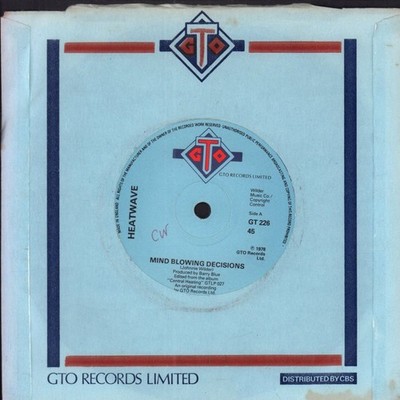 Heatwave Mind Blowing Decisions 7'' vinyl UK Gto 1978 Solid blue paper label