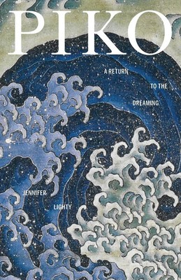 Piko A Return to the Dreaming Jennifer Lighty Taschenbuch Englisch 2023