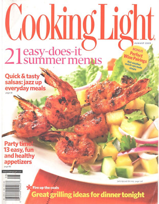 Cooking Light - August 2009 - 21 Easy Does It Summer Menus Party Time Grilling
