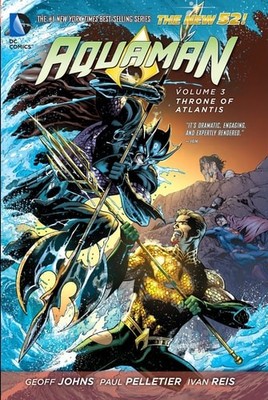 Aquaman Vol. 3: Throne of Atlantis (The New 52), Johns, Geoff, New Book